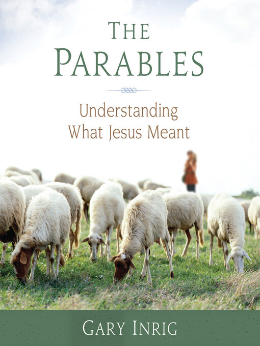 Title details for The Parables by Gary Inrig - Wait list